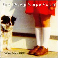 Viva La Void von Melting Hopefuls