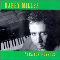 Paradox Fossils von Harry Miller