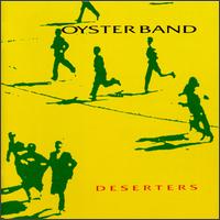 Deserters von Oysterband