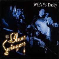 Who's Yo Daddy von Blues Swingers