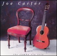 Samba Rio Trio von Joe Carter