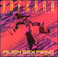 Inferno von Alien Sex Fiend