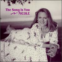 Song Is You von Nicole