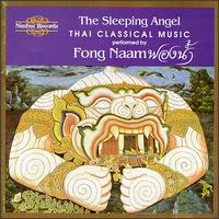 Sleeping Angel: Thai Classical Music von Fong Naam