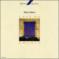 Café du Soleil von Brian Mann