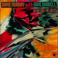 Windward Passages [1993] von Dave Burrell