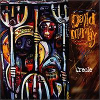 Creole von David Murray