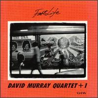 Fast Life von David Murray