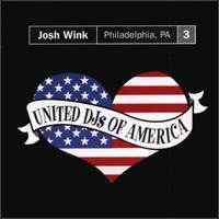 United DJs of America, Vol. 3: Philadelphia, PA von Josh Wink