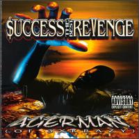 Success, the Best Revenge [KNR] von Agerman