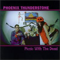 Picnic With the Dead von Phoenix Thunderstone