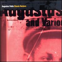 Classic Rockers von Augustus Pablo