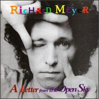 Letter from the Open Sky von Richard Meyer