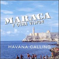 Havana Calling von Orlando "Maraca" Valle