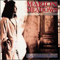 Forbidden Fruit von Marion Meadows