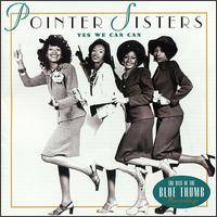 Yes We Can Can: The Best of the Blue Thumb Recordings von The Pointer Sisters