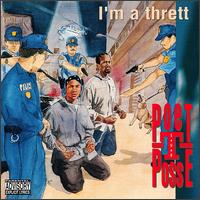 I'm a Thrett von Poet-T Posse