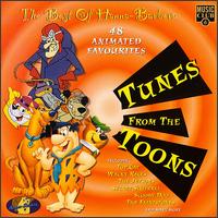 Best of Hanna Barbera: Tunes from the Toons von Various Artists