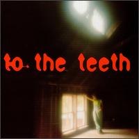 To the Teeth von Ani DiFranco