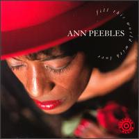 Fill This World with Love von Ann Peebles