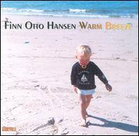 Warm Breeze von Finn Otto Hansen