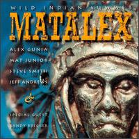 Wild Indian Summer von Matalex