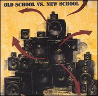 Old School Vs. New School von Various Artists