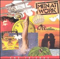 Men at Work and Friends von Men at Work