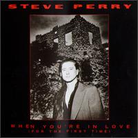 When You're in Love (For the First Time) von Steve Perry