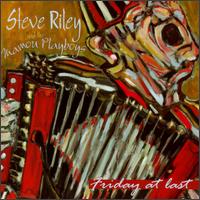 Friday At Last von Steve Riley