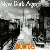 New Dark Ages von The Radiators