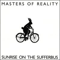 Sunrise on the Sufferbus von Masters of Reality