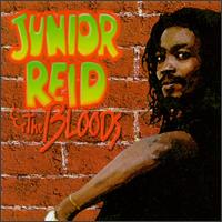 Junior Reid & The Bloods von Junior Reid