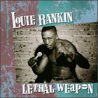 Lethal Weapon von Louie Rankin