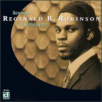 Sounds in Silhouette von Reginald R. Robinson