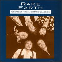 Greatest Hits & Rare Classics von Rare Earth