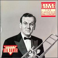 Carnegie Hall Concert von Glenn Miller