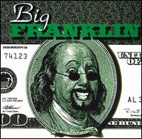 Buy the Ticket... Take the Ride von Big Franklin