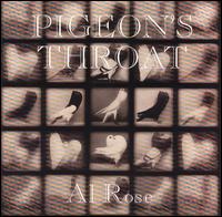 Pigeon's Throat von Al Rose