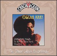 Lonesome Train: The Best of Oscar Perry, Vol. 1 von Oscar Perry