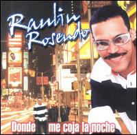 Donde Me Coja la Noche von Raulin Rosendo