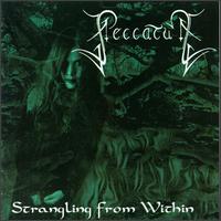 Strangling from Within von Peccatum