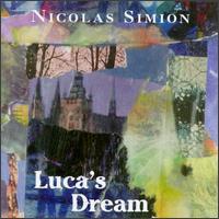 Luca's Dream von Nicolas Simion