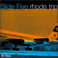 Rhode Trip von Slide Five