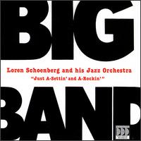 Just A-Settin' and A-Rockin' von Loren Schoenberg