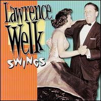 Lawrence Welk Swings von Lawrence Welk