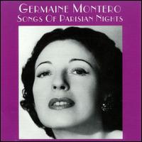 Songs of Parisian Nights von Germaine Montero