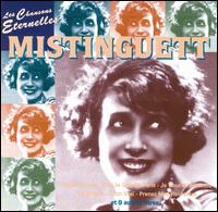 Chansons Eternelles von Mistinguett