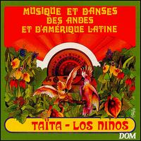 Musiques & Danses des Andes von Niños