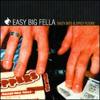 Tasty Bits & Spicy Flicks von Easy Big Fella